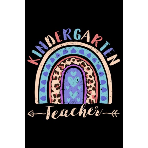 Kindergarten Teacher Funny Teach Love Inspire Back To School: Student