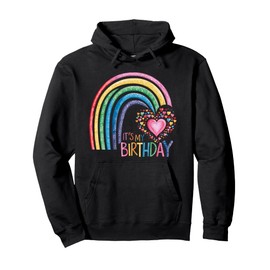 Its My Birthday Girls Cute Happy Birthday Shirts For Women Pullover Hoodie