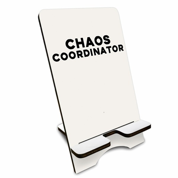 Funny Wooden Phone Stand-Chaos Coordinator-Removable Smart Phone Holder,Suitable Phone E-Book