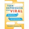 Teen Depression Gone Viral: Why Kids Are More Vulnerable Than