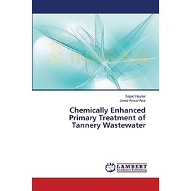 Chemically Enhanced Primary Treatment of Tannery Wastewater