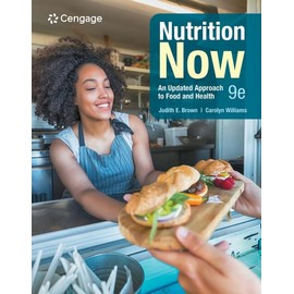 Nutrition Now (MindTap Course List)