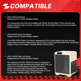 42002-0024S Stack Flue Sensor 42001-0063S High Limit Switch and 42001-0053S Heater Thermistor Fits for Pentair MasterTemp, Sta-Rite, Max-E-Therm SR200 SR333 SR400 Pool & SPA Heater Electrical Systems
