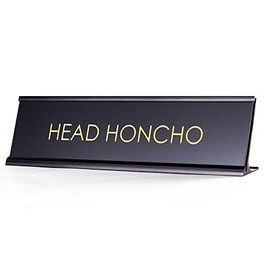 Head Honcho - Black Desk Sign Name Plate for Boss | (2 x 8")
