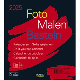 Foto-Malen-Basteln Bastelkalender schwarz 2025: Fotokalender zum Selbstgestalten. Do-it-yourself Kalender mit festem Fotokarton. Format: 21,5 x 24 cm