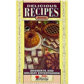 Delicious Recipes Featuring Dessert And Holiday Entertaining