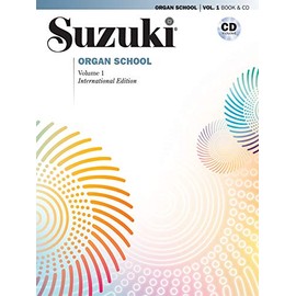 Suzuki Organ School, Vol 1: Book & CD