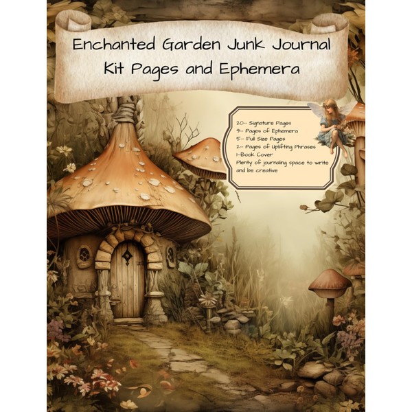 Enchanted Garden Junk Journal Pages & Ephemera: Kit Includes 37