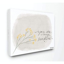 Stupell Home DÃ©cor You Are My Sunshine Yellow Flower Illustration Oversized Stretched Canvas Wall Art, 24 x 1.5 x 30, Proudly Made in USA