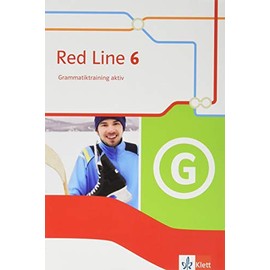 Red Line 6: Grammatiktraining aktiv Klasse 10 (Red Line. Ausgabe ab 2014)