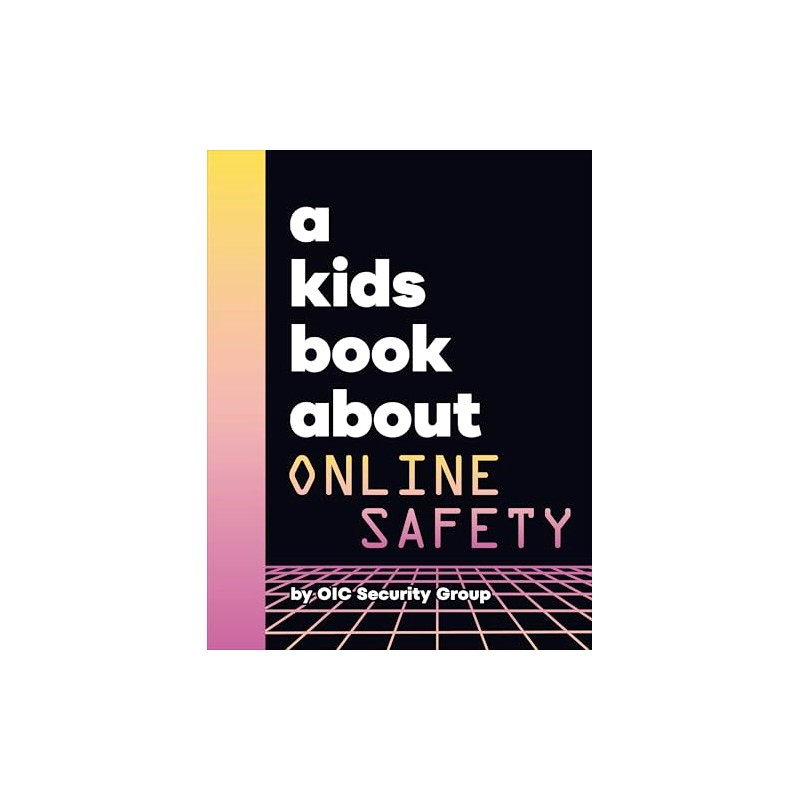 A Kids Book About Online Safety