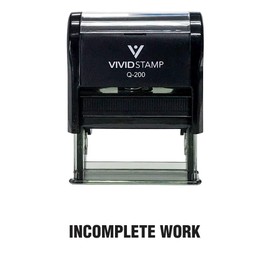 Incomplete Work Teacher Self Inking Rubber Stamp (Black Ink) - Medium