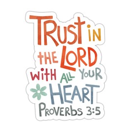 ZURRAM Trust in The Lord with All Your Heart Christian Faith Sticker, Vinyl Waterproof Proverbs 3:5 Bible Verse Quotes Sticker, Jesus Prayer Religious Decal for Laptop Water Bottle Notebook
