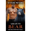 A Blaze to Bear: (Édition Française) Un roman de métamorphose