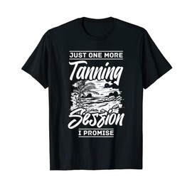 Tanning Bed Tan Spray Salon Quotes Indoor Sun Bathing T-Shirt