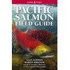 Pacific Salmon Field Guide