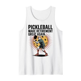 Pickleball Make Retirement Great Again for Player Tank Top