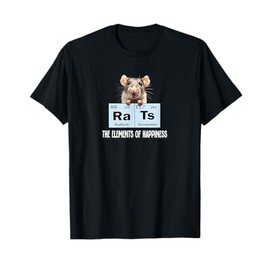 Funny Elements of Happiness Pet Rat Lover T-Shirt