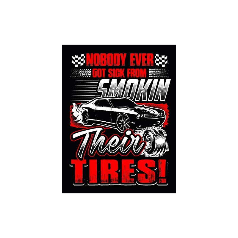 Nobody Ever Got Sick From Smokin Their Tires: Car Mechanic