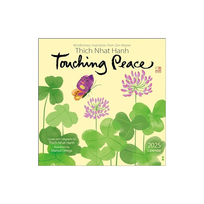 Thich Nhat Hanh 2025 Wall Calendar: Touching Peace