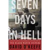 Seven Days in Hell: Canada's Battle for Normandy and the