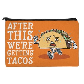After This We're Getting Tacos Running Runner Marathon Makeup Cosmetic Bag Organizer Pouch