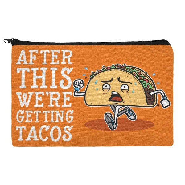 After This We're Getting Tacos Running Runner Marathon Makeup Cosmetic