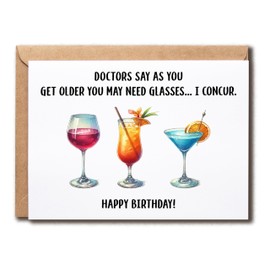 ABNSDesigns Doctors Say As You Get Older Card - Wine Lovers - Cocktail-Themed - Hilarious Birthday - Sarcastic Greeting Card