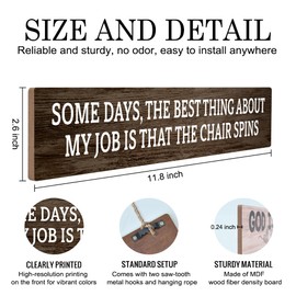JMYROG Some Days The Best Thing About My Job is That The Chair Spins Hanging Wooden Plaque, Wooden Sign Wall Art for Office Home Farmhouse, Funny Gag Gifts for Boss Leader Supervisor Coworker