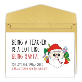 Goroar Teacher Holiday Card, Holiday Teacher Appreciation Card, Funny Christmas Card for Teacher, Being A Teacher Is A Lot Like Being Santa
