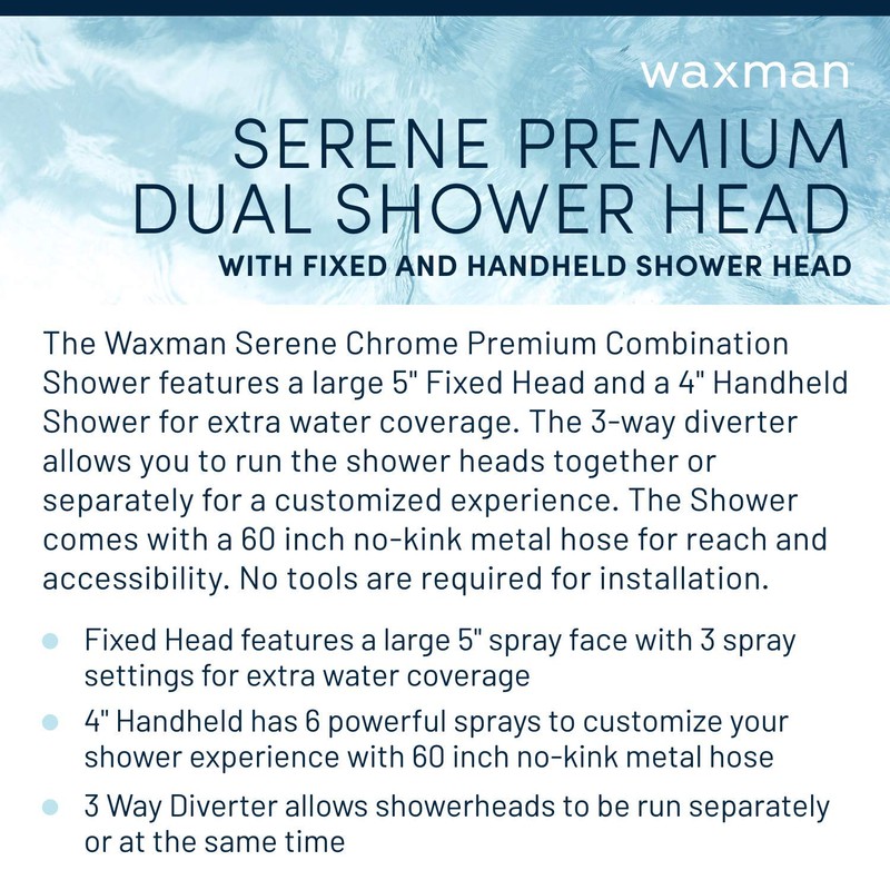 Waxman Serene Premium Fixed Shower Head with Handheld Attachment and