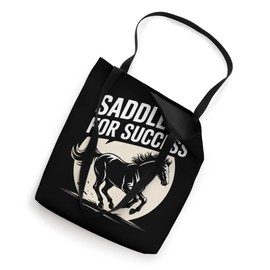 Saddle Up For Success Inspirational Horse Power Tote Bag