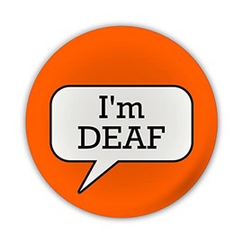 "I'm Deaf" Deafness Hard of Hearing Large Pin Button Badge. Disability Awareness