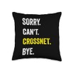 Sorry Can't Crossnet Funny Hobby Throw Pillow