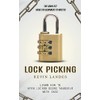Lock Picking: The Complete Guide for Beginners to Master (Learn