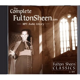 Fulton Sheen Complete Audio Library