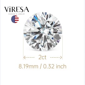 Viresa US Local Stock VVS1 2ct 8mm Round Brilliant Cut Moissanite Stones with GRA CertificateColor: White, Item Diameter: 2ct 8mm with GRA