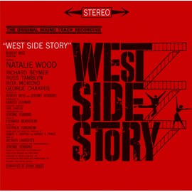 「ウエスト・サイド・ストーリー」オリジナル・ブロードウェイ・キャスト・レコーディング/「ウエスト・サイド物語」オリジナル・サウンドトラック