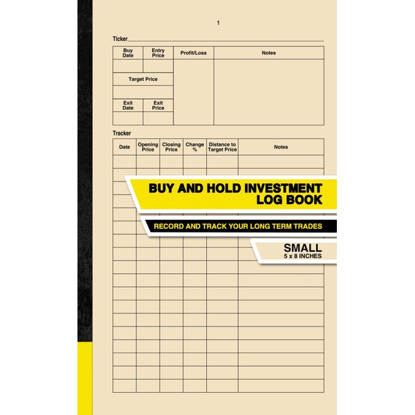 Buy and Hold Investment Log Book: Record and Track Your
