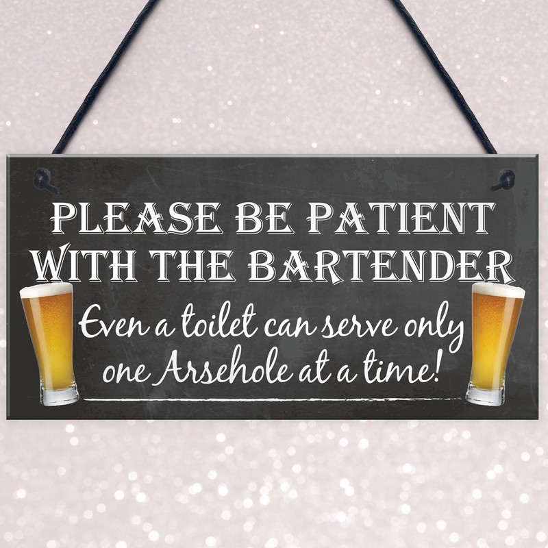 RED OCEAN Patient Bartender Funny Pub Landlord Alcohol Gift Hanging