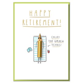 "Happy Retirement! Enjoy The Golden Years!" Fun Retirement Card