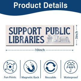 Support Public Libraries Funny Literacy and Justice Bumper Magnet