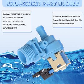 Upgraded W10327250 W10327249 Dishwasher Water Inlet Valve WPW10327249 Compatible with Whirlpool Kenmore Amana Kitchen Aid Dishwashers, Replaces W11130743 W10195047 W10316814 AP6024301
