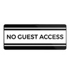 No Guest Access Sign | Private No Entry Owners Closet
