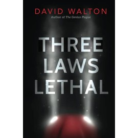 Three Laws Lethal
