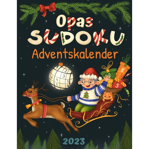 Opas Sudoku Adventskalender 2023: Senioren Adventskalender für Opa mit 72