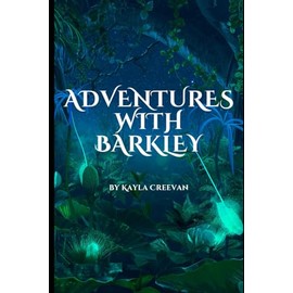 "Adventures with Barkley"