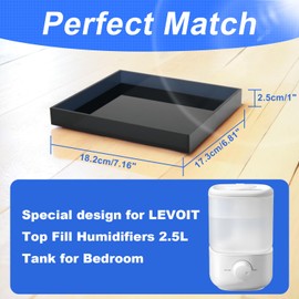 Acrylic Humidifiers Tray for LEVOIT Classic 160 Top-Fill Humidifiers 2.5L Tank, Leak-Proof Tray for Humidifiers, Anti-Slip & Moisture-Proof Humidifier Tray Floor (Transparent black, 2.5 L)