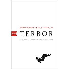 Terror: Ein Theaterstück und eine Rede