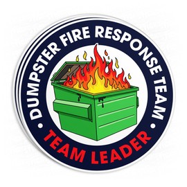(3Pcs) Dumpster Fire Response Team Sticker Team Leader Firefighter Funny Quote Waterproof Vinyl Sticker Laptop, Water Bottles, Phone, Kindle Merchandise Decor Decal Gifts for Her Him 3 Inches